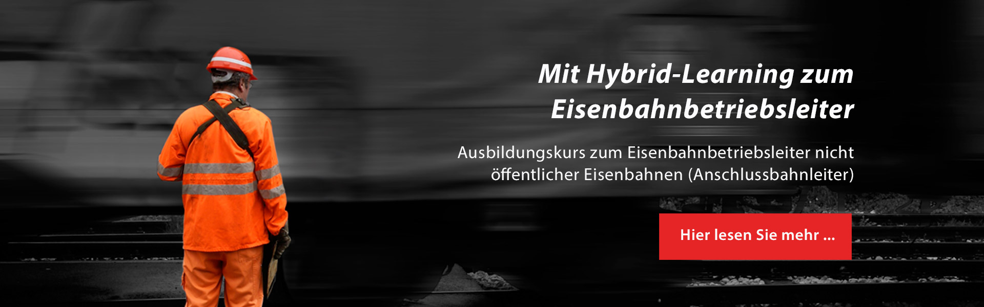 Mit Hybrid-Learning zum Eisenbahnbetriebsleiter – Mein EBL-Kurs